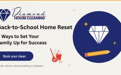 Back-to-School Home Reset: 6 Ways to Set Your Family Up for Success